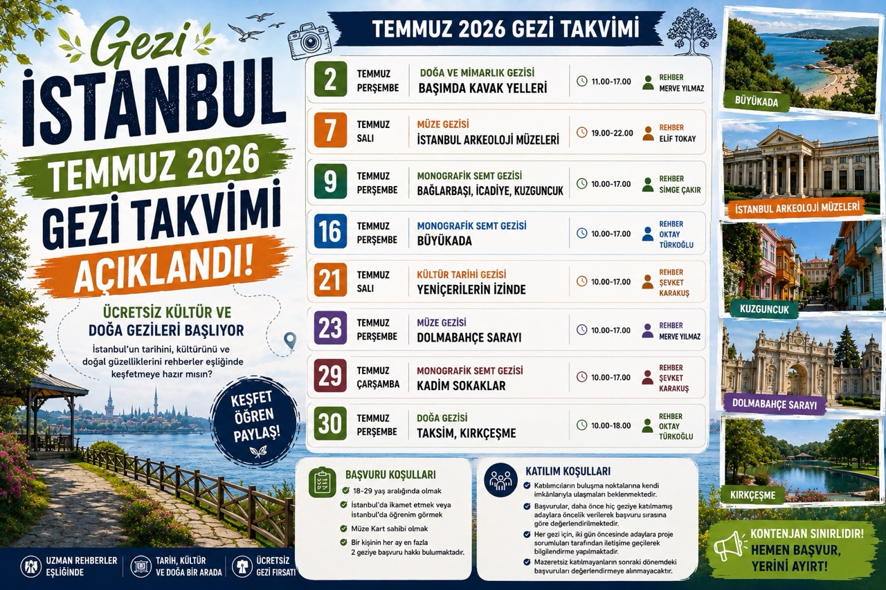 Gezi Istanbul July 2026 Tour Schedule: Free Cultural & Nature Tours for Young Adults