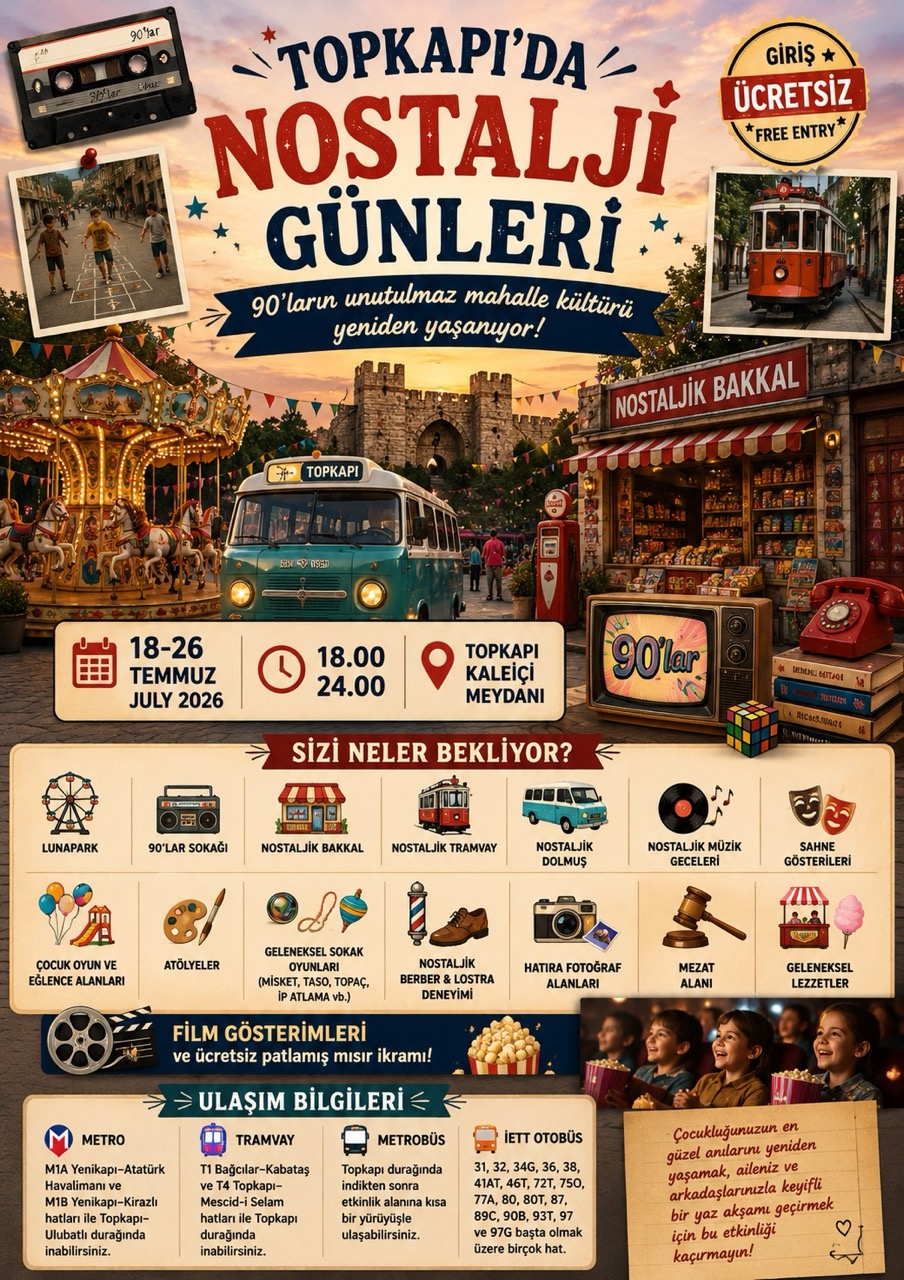 Topkapı Nostalgia Days 2026: Free 90s Festival in Istanbul