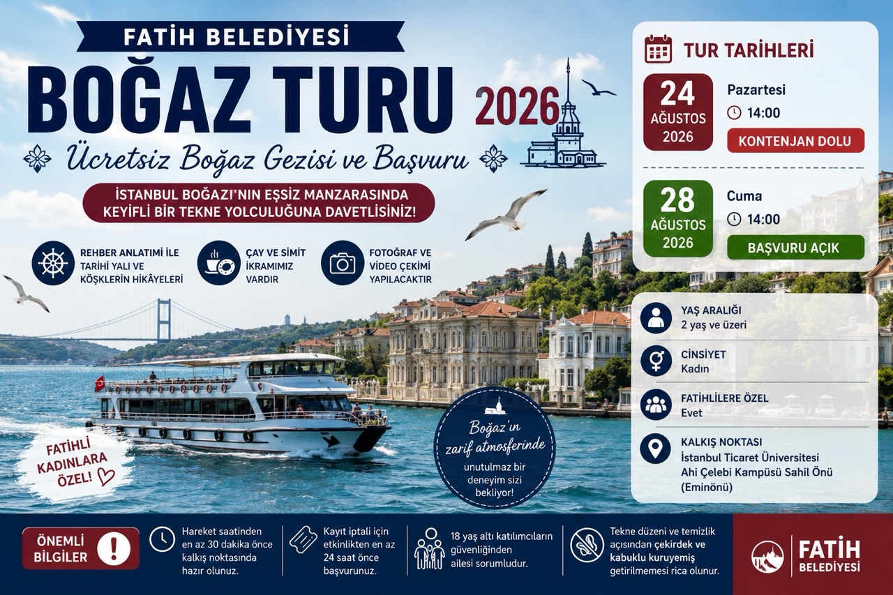 Fatih Belediyesi Boğaz Turu 2026: Ücretsiz Boğaz Gezisi ve Başvuru