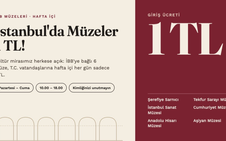 İstanbul'da Müzeler 1 TL! İBB Müz..