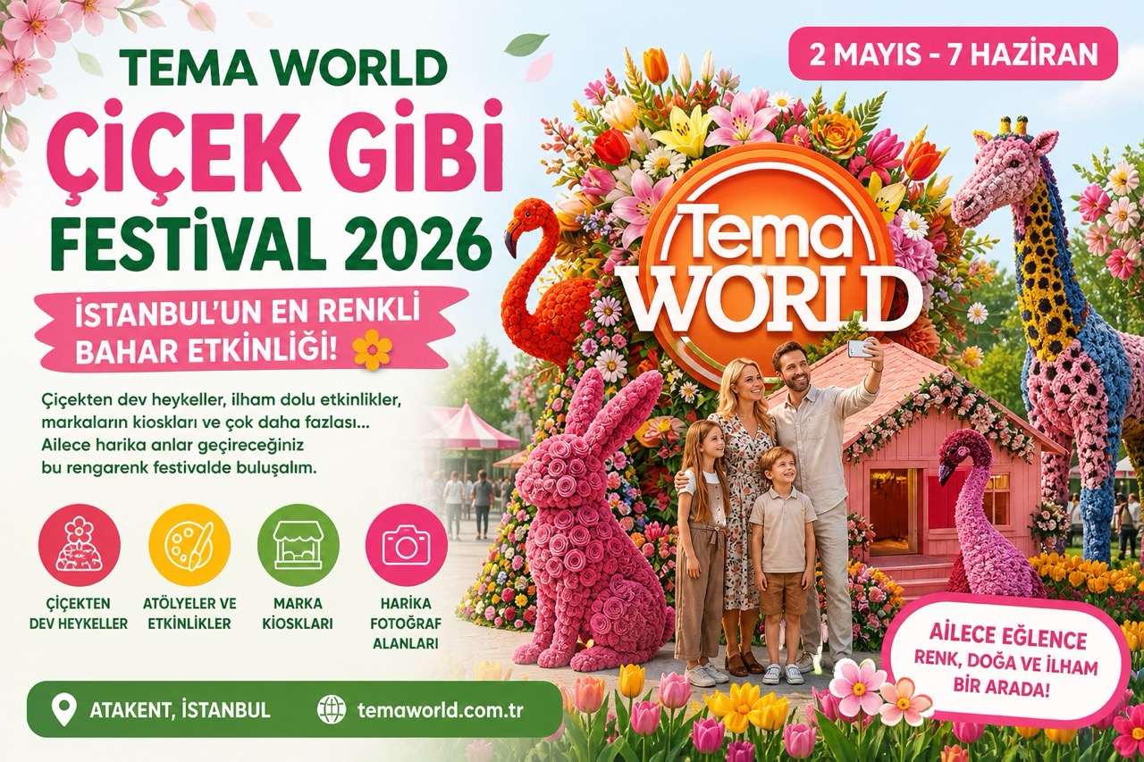 Tema World Çiçek Gibi Festival 2026: İstanbul’un En Renkli Bahar Etkinliği