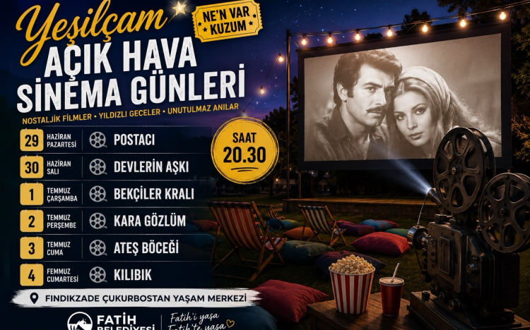 Fatih'te Yeşilçam Açık Hava Sinem..